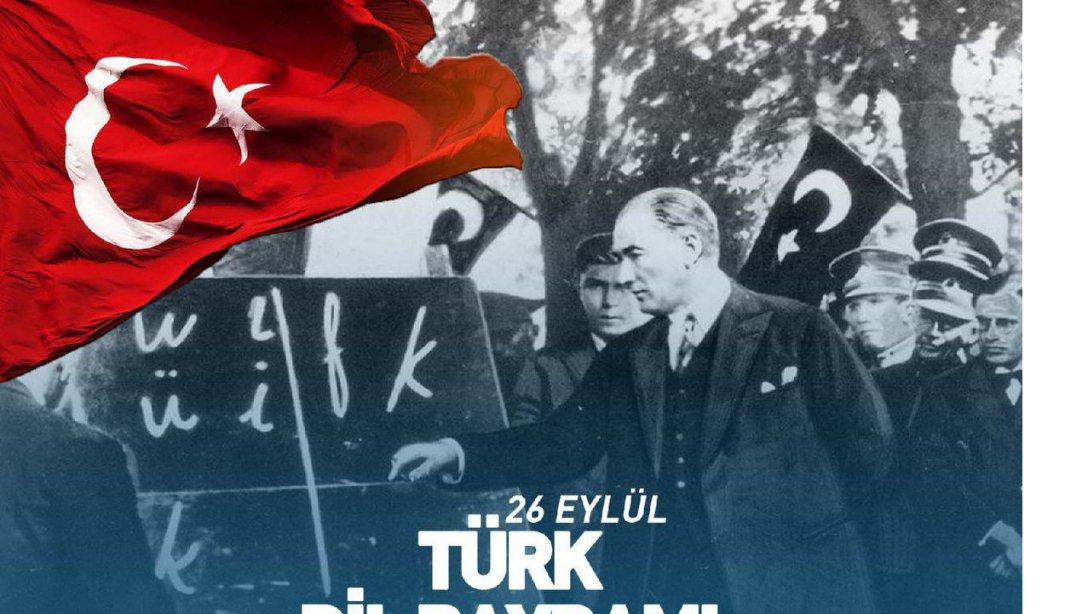 Türk Dil Bayramı Kutlu Olsun.